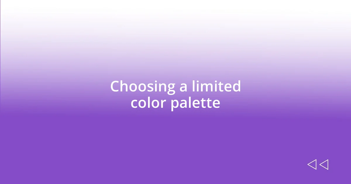 Choosing a limited color palette