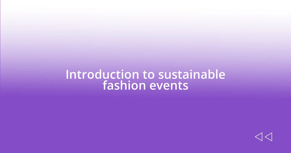 Introduction to sustainable fashion events